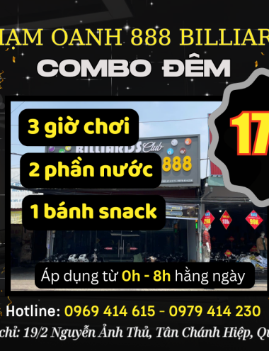  PHẠM OANH BILLIARDS - COMBO ĐÊM SIÊU TIẾT KIỆM 